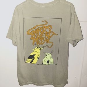 Birds Aren't Real shirt